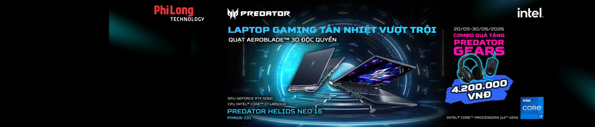 ƯU ĐÃI MỞ BÁN PREDATOR HELIOS NEO