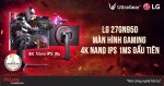 LG 27GN950 Review: Màn hình Gaming 4K 144Hz Nano IPS đầu tiên.
