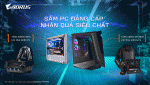 SẮM PC ĐẲNG CẤP - NHẬN QUÀ SIÊU CHẤT