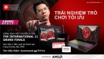TRẢI NGHIỆM TRÒ CHƠI TỐI ƯU CÙNG CHIP AMD