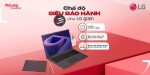 Chính Sách Bảo Hành Đặc Biệt Dành Cho Laptop LG Gram