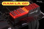 RAM là gì-Cần bao nhiêu dung lượng RAM là đủ?