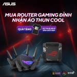 MUA ROUTER  ASUS GAMING ĐỈNH - NHẬN ÁO THUN COOL
