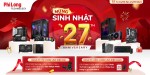 PC BUILD - DEAL CỰC CHẤT MỪNG SINH NHẬT PHI LONG 27 NĂM