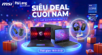 CTKM MSI: Year End 2024 Promotion