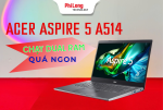 Review chi tiết Laptop Văn Phòng Acer Aspire 5 A514-55-5954