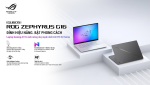 ROG Zephyrus G16 – Laptop Gaming AI 16-inch mỏng nhẹ mạnh nhất với RTX 50 Series chính thức ra mắt tại Việt Nam