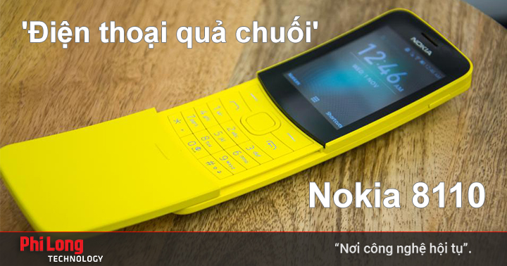 Nokia Argon (Nokia 8110) 'điện thoại quả chuối' chính hãng bán tại Phi Long