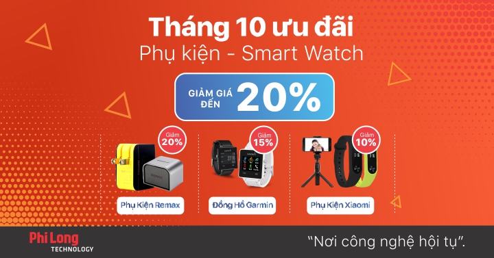 Tháng 10 ưu đãi: Phụ kiện Remax, Xiaomi, Garmin giảm giá đến 20%
