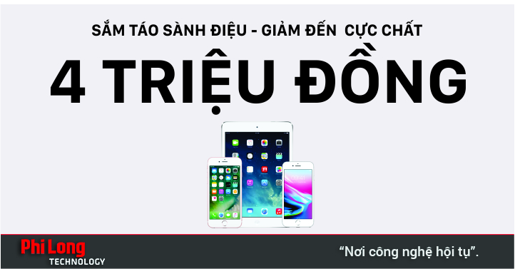 iPhone, iPad giảm đến 4 triệu đồng kèm quà tặng hấp dẫn