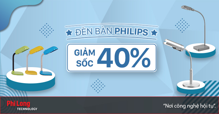 Đèn bàn bảo vệ mắt Philips giảm giá sốc đến 40%