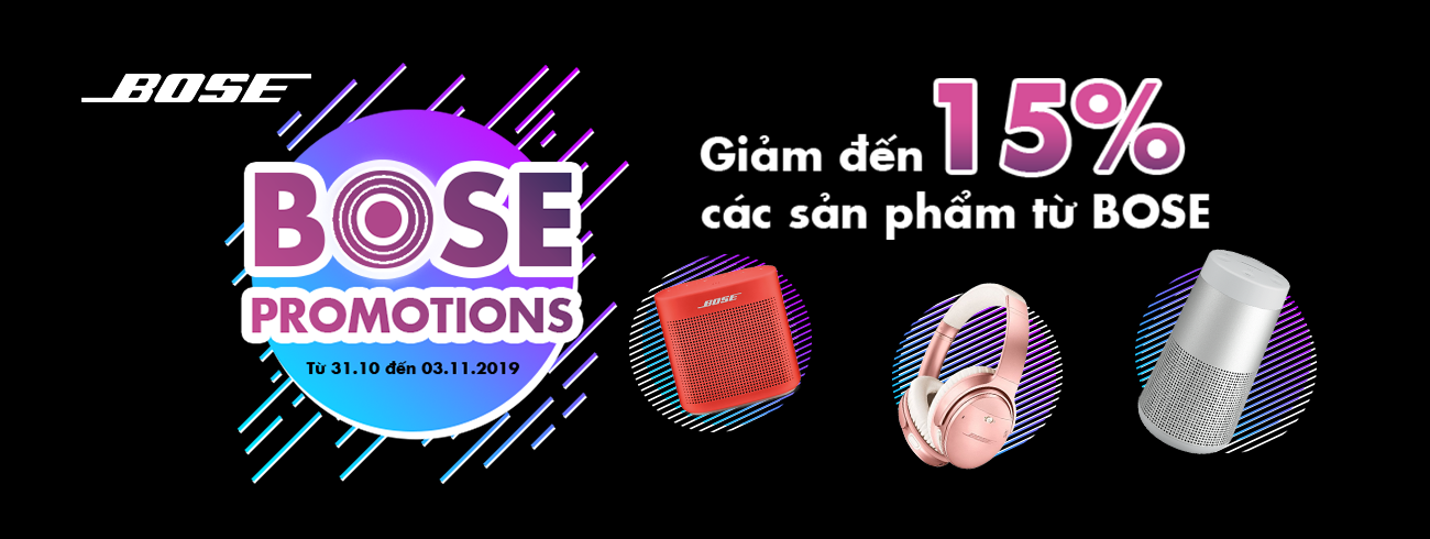 KHUYẾN MÃI BOSE - GIẢM ĐẾN 15%!