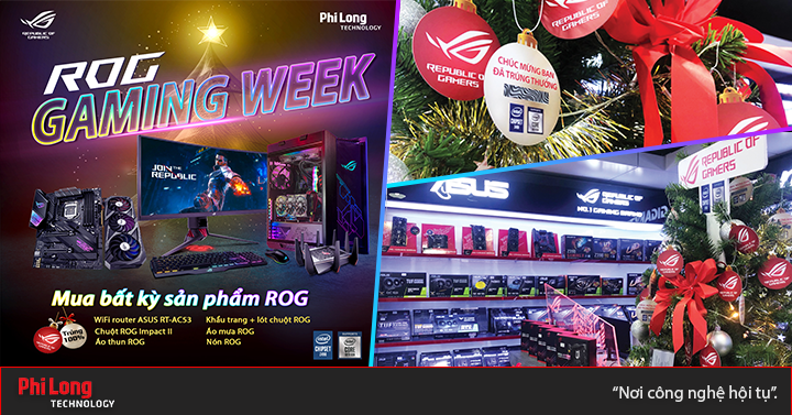 Vui Giáng Sinh cùng ROG GAMING WEEK 