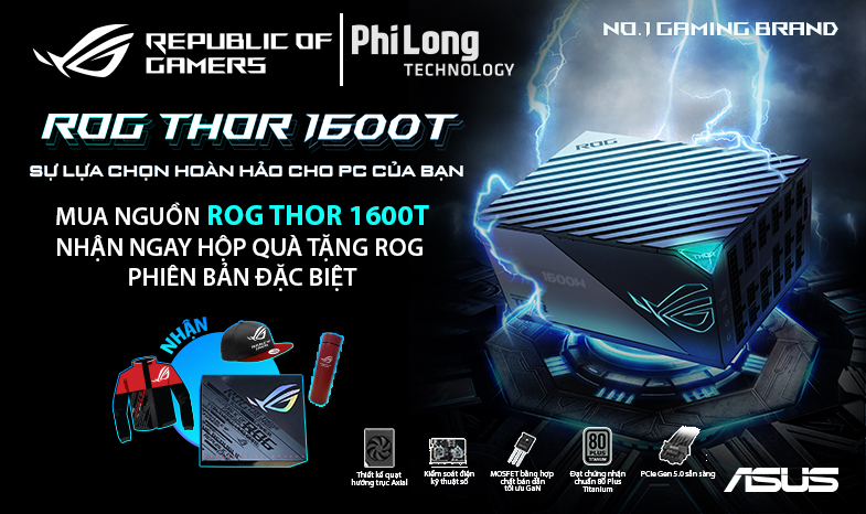 ROG THOR 1600T – SỰ LỰA CHỌN HOÀN HẢO CHO PC CỦA BẠN!!!