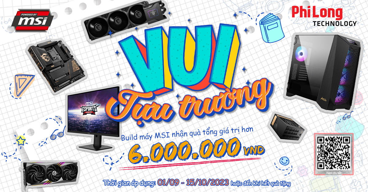 VUI TỰU TRƯỜNG CÙNG MSI