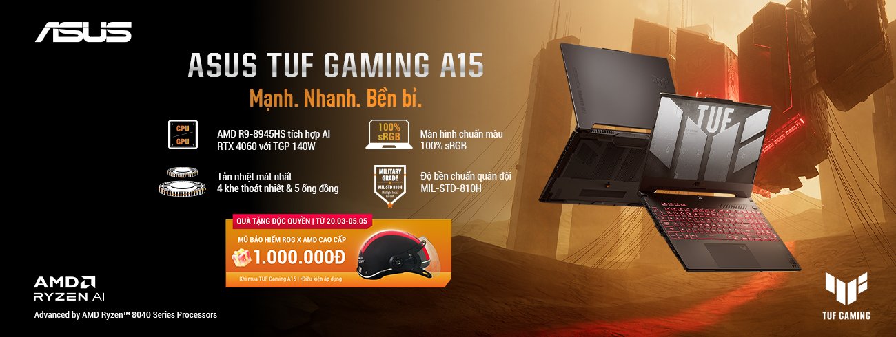 [CTKM]  MUA ASUS TUF GAMING A15 TẠI PHI LONG TECHNOLOGY - NHẬN QUÀ ĐỘC QUYỀN TỪ ROG