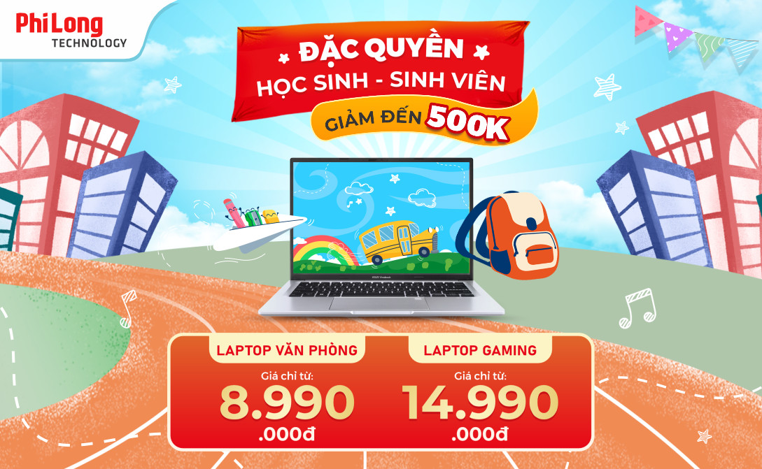 Ưu đãi đặc quyền dành cho học sinh, sinh viên khi mua laptop tại PHI LONG