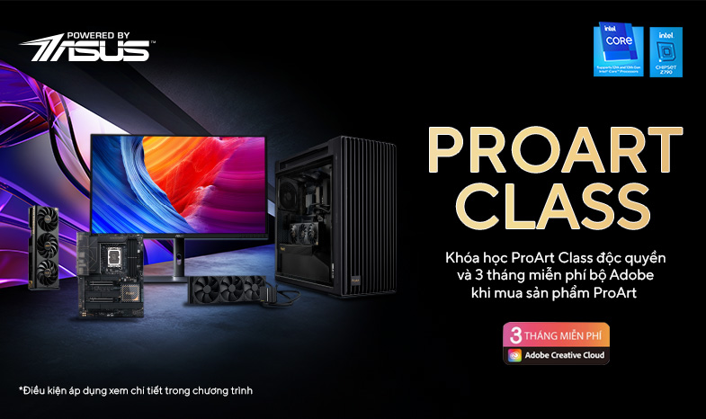 MUA ASUS PROART – NHẬN NGAY KHÓA HỌC PROART CLASS KÈM 3 THÁNG SỬ DỤNG ADOBE 