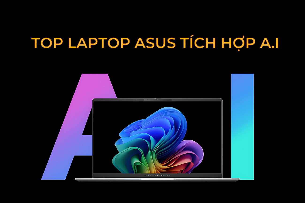 ASUS LAPTOP AI LÀ GÌ? VÀ LIỆU BẠN CÓ NÊN MUA MỘT CÁI HAY CHƯA?