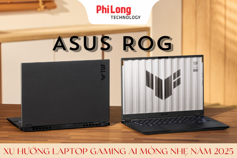 ASUS ROG - Xu Hướng Laptop Gaming AI mỏng nhẹ trong năm 2025