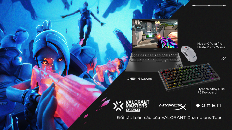 Omen/HyperX đồng hành cùng giải đấu Valorant Masters Bangkok 2025