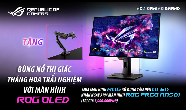 BÙNG NỔ THỊ GIÁC, THĂNG HOA TRẢI NGHIỆM VỚI MÀN ROG OLED 