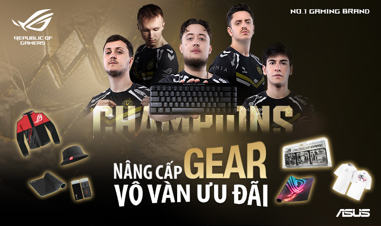 NÂNG CẤP GEAR - VÔ VÀN ƯU ĐÃI