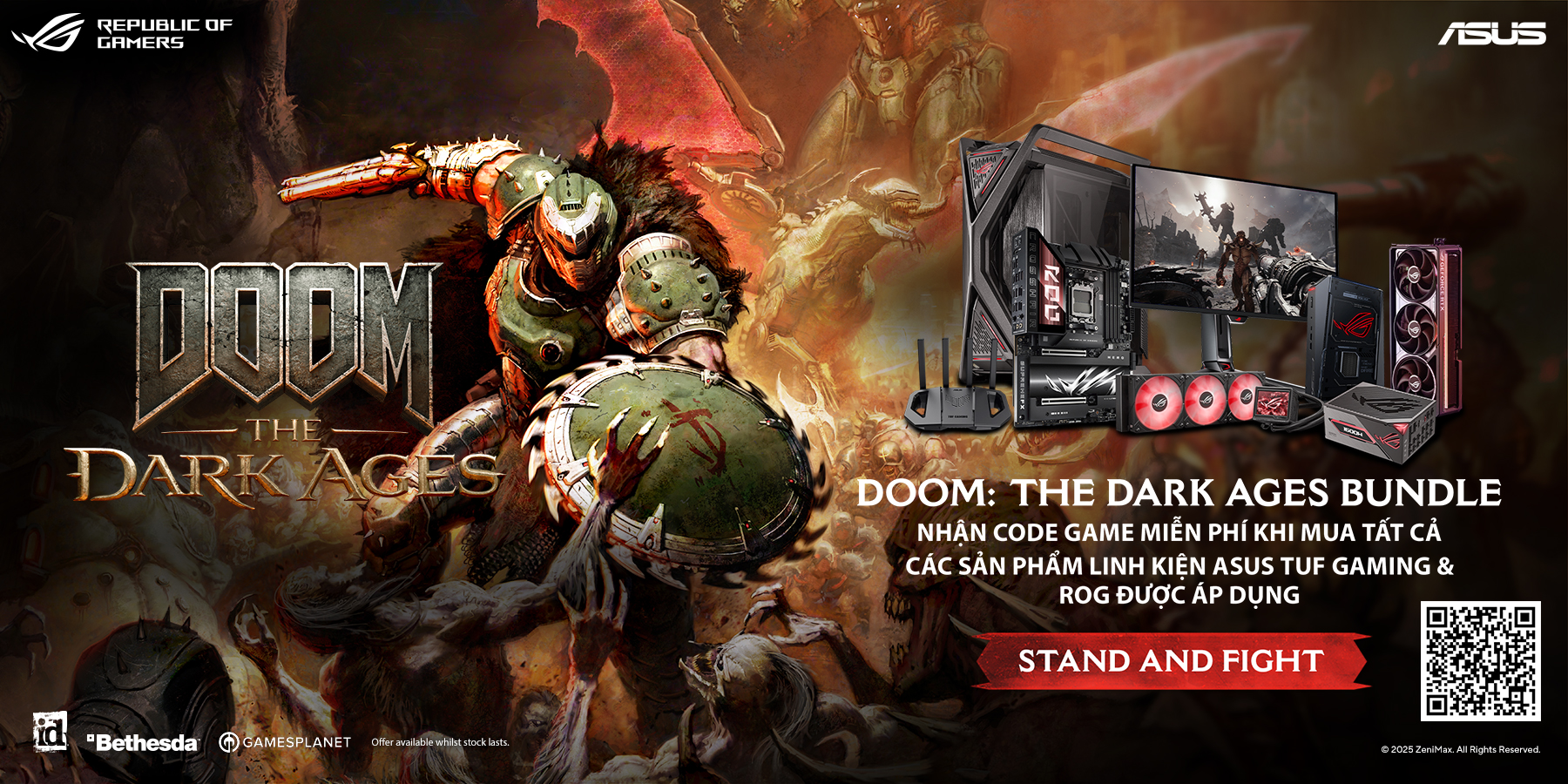 NHẬN NGAY CODE GAME DOOM: THE DARK AGES TRỊ GIÁ 1,630,000Đ KHI MUA SẢN PHẨM LINH KIỆN ASUS TUF GAMING HOẶC ROG