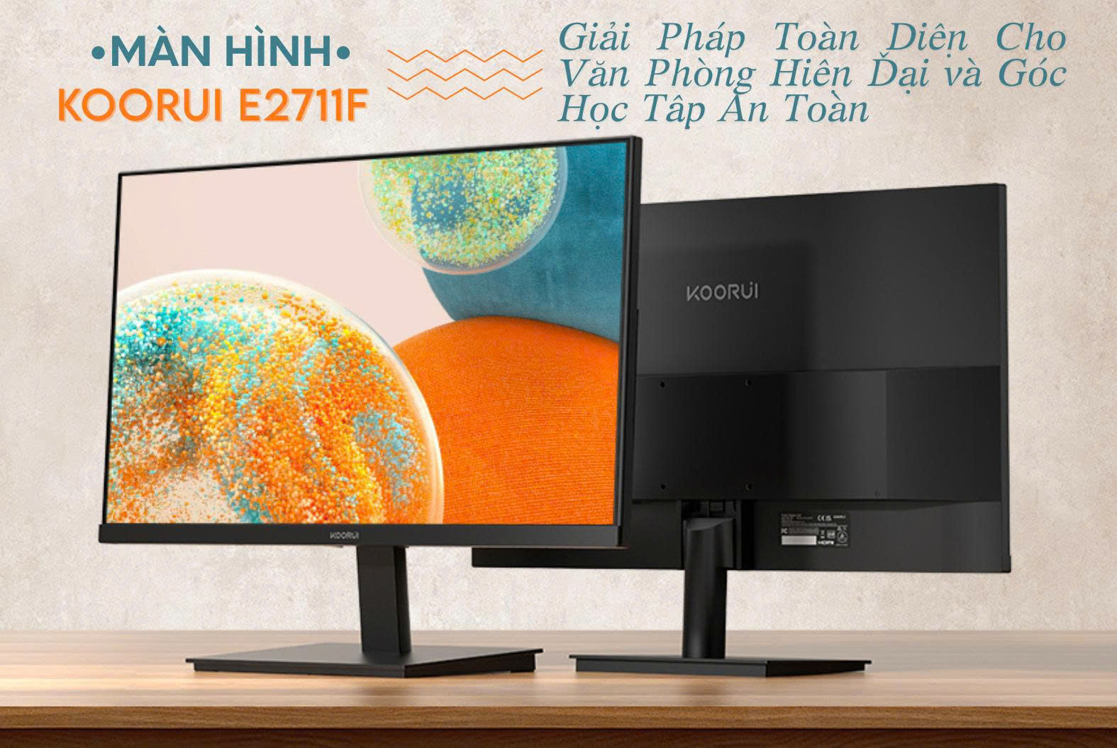 Màn Hình KOORUI E2711F-Giải Pháp Toàn Diện Cho Văn Phòng Hiện Đại và Góc Học Tập An Toàn