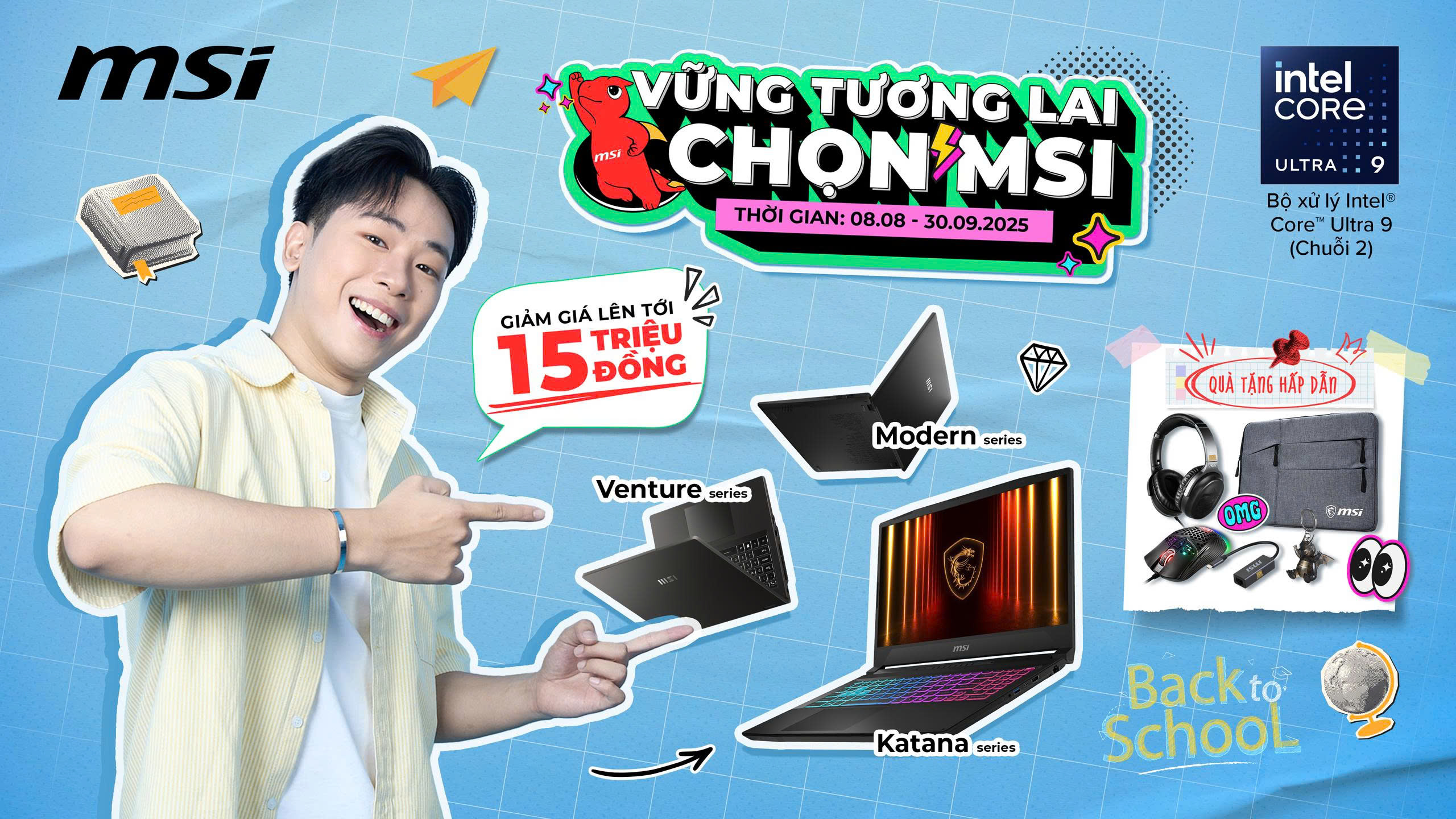 BACK TO SCHOOL SĂN LAPTOP MSI, NHẬN QUÀ ĐỈNH CAO