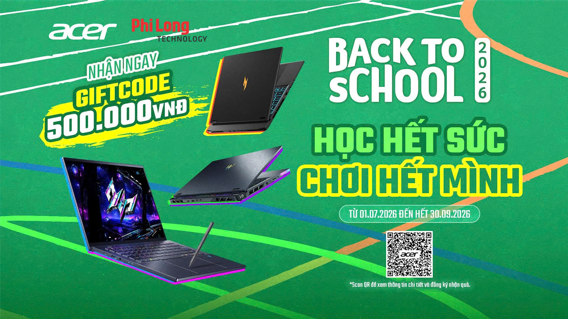 ACER BACK TO SCHOOL 2026: HỌC HẾT SỨC - CHƠI HẾT MÌNH