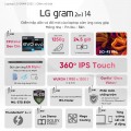 Laptop LG Gram 2IN1 2023 14T90R-G.AH55A5 (i5-1340P, RAM 16GB, SSD 512GB, VGA Intel Iris Xe Graphics, Màn Hình 14inch WUXGA 99% DCI-P3 Touch, Windows 11)