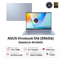 Laptop ASUS Vivobook S16 OLED S5606CA RI115WS (Intel Core Ultra 7--225H, RAM 32GB, SSD 1TB, Intel Arc Graphics, Màn Hình 16inch 3K, Windows 11, Màu Xanh)