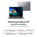 Laptop ASUS Expertbook P5 P5405CSA-NZ0442WS (Intel Core Ultra 7-258V, RAM 32GB, SSD 1TB, Intel Arc 130V, Màn Hình 14 inch WQXGA, Windows 11 Home, Office Home 2024, Màu Xám)