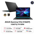 Laptop ASUS Gaming V16 V3607VJ-TK189W (Intel Core 5 210H, RAM 16GB, SSD 512GB, RTX 3050 6GB, Màn Hình 16 inch WUXGA, Windows 11, Màu Đen)