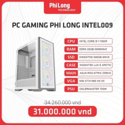 PC Gaming Phi Long Intel009 (Intel core i9-11900F, Main Asus Z590-E, Ram 32GB, SSD 500GB, VGA 1660 Super 6GB, Nguồn 700W)