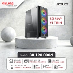PC PHILONG ASUS3060 (I7 12700, ASUS ROG B660-F, RAM DDR5 32GB/6000Mhz, SSD 500GB, VGA ASUS RTX3060 12GB, PSU 750W, CASE GAMING 3FX)