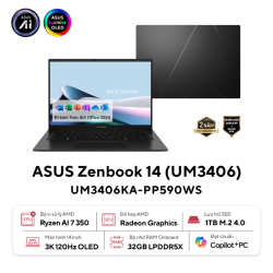 Laptop ASUS Zenbook 14 UM3406KA-PP590WS (AMD Ryzen AI 7 350, RAM 32GB, SSD 1TB, AMD Radeon Graphics, Màn Hình 14 inch 3K OLED, Windows 11 Home + Microsoft Office, Màu Đen)